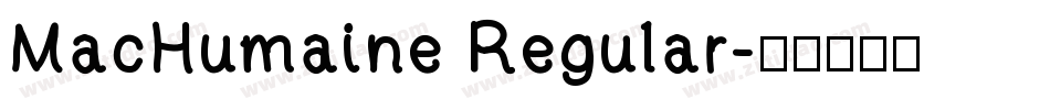 MacHumaine Regular字体转换